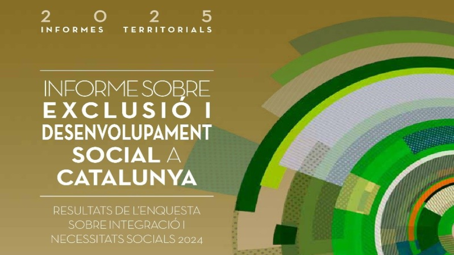 Cartell Informe sobre exclusió i desenvolupament social a Catalunya.